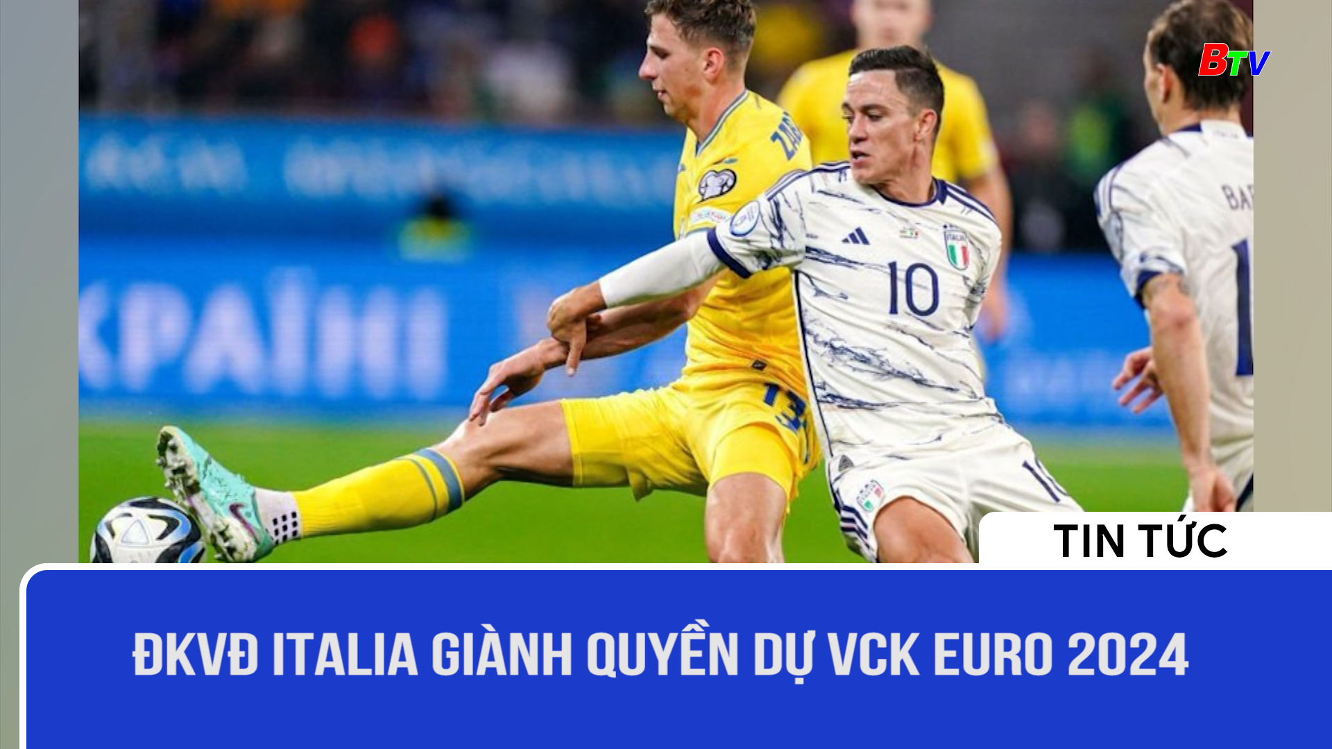 ĐKVĐ Italia giành quyền dự VCK Euro 2024